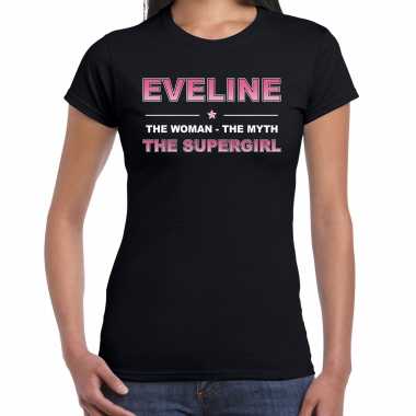 Naam eveline the women, the myth the supergirl shirt zwart cadeau shirt