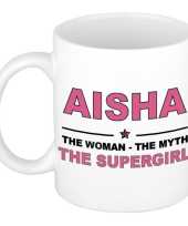 Naam cadeau mok beker aisha the woman the myth the supergirl 300 ml